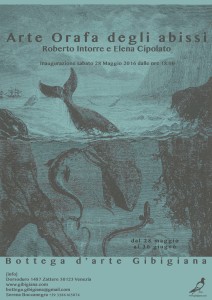 Invito[Arte Orafa degli Abissi]28Maggio[Bottega d'arte Gibigiana]